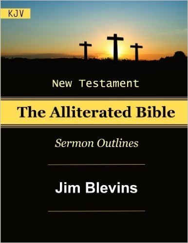 Alliterated Sermon Outlines